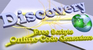 Free Scripts, Free Online Code Generators, Free Webmaster Resources Free Webmaster development tools and Tips
